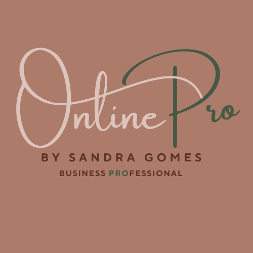 By Sandra Gomes Virtual Assistant, Online Pro, VA